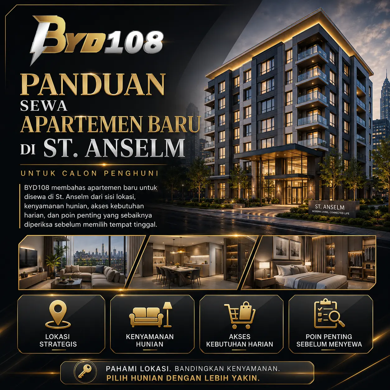 BYD108: Panduan Sewa Apartemen Baru di St. Anselm untuk Calon Penghuni